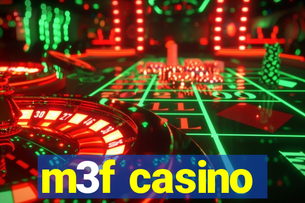 m3f casino